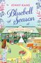 Jenny Kane: Bluebell Season at The Potting Shed, Buch