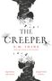 A. M. Shine: The Creeper, Buch