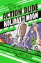 Andy Riley: Action Dude Holiday on the Moon, Buch