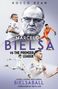 Rocco Dean: Marcelo Bielsa V the Premier League, Buch