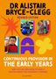 Alistair Bryce-Clegg: Continuous Provision in the Early Years, Buch, Buch
