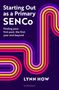 Lynn How: Starting Out as a Primary SENCo, Buch