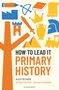Alex Pethick: How to Lead it: Primary History, Buch