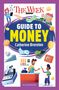 Catherine Brereton: The Week Junior Guide to Money, Buch