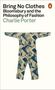 Charlie Porter: Bring No Clothes, Buch