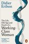 Didier Eribon: The Life, Old Age, and Death of a Working-Class Woman, Buch