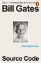 „The No.1 International Bestseller“, „Bill Gates“, „_My Beginnings“, „Source Code“. Schwarz-weiß Foto eines Kindes.