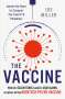 Joe Miller: The Vaccine, Buch