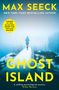 Max Seeck: Ghost Island, Buch