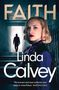 Linda Calvey: Faith, Buch