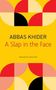 Abbas Khider: A Slap in the Face, Buch