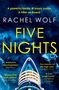 Rachel Wolf: Five Nights, Buch