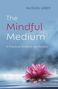 Evelyn Elsaesser: Mindful Medium, The, Buch