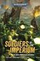 "Soldiers of the Imperium" steht in großen gelben Buchstaben. Kampfeszene mit Soldaten und Explosionen im Hintergrund., Buch