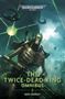 Nate Crowley: The Twice Dead King: The Omnibus, Buch