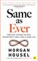Morgan Housel: Same as Ever, Buch