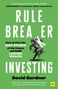 David Gardner: Rule Breaker Investing, Buch