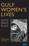 Gulf Women's Lives, Buch