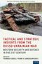 Tactical and Strategic Insights from the Russo-Ukrainian War, Buch, Buch