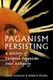 "Paganism Persisting: A History of European Paganisms since Antiquity" von Robin Douglas & Francis Young. Illustration mit Sonne und Strahlen., Buch