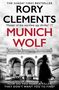 Rory Clements: Munich Wolf, Buch