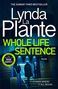 Lynda La Plante: Whole Life Sentence, Buch