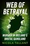 Nicola Tallant: Web of Betrayal, Buch