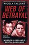 Nicola Tallant: Web of Betrayal, Buch