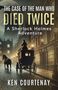 Titel: "The Case of the Man Who Died Twice", eine Sherlock Holmes Geschichte. Abgebildet: Kutsche in nebliger, viktorianischer Straße., Buch