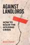 Nick Bano: Against Landlords, Buch