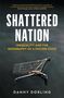 Danny Dorling: Shattered Nation, Buch