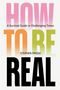 Stephen Frosh: How to be Real, Buch