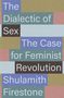 "The Dialectic of Sex: The Case for Feminist Revolution" von Shulamith Firestone. Verschiedene Farbblöcke.