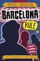 Simon Mugford: Football Superstars: Barcelona Rule, Buch