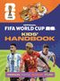 OFFICIAL FIFA WORLD CUP 26 KIDS' HANDBOOK. Drei Fußballspieler, eine Trophäe, bunte Tiere oben., Buch