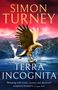 Simon Turney: Terra Incognita, Buch