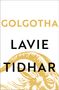 Lavie Tidhar: Golgotha, Buch
