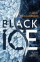 Carin Gerhardsen: Black Ice, Buch