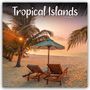 Avonside Publishing Ltd: Tropical Islands - Tropische Inselparadiese 2025 - 16-Monatskalender, KAL