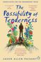 Jason Allen-Paisant: The Possibility of Tenderness, Buch