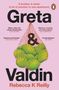 Rebecca K Reilly: Greta and Valdin, Buch