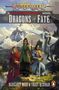 Margaret Weis: Dragonlance: Dragons of Fate, Buch