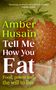 'Stunningly profound and politically rousing' - Sophie Lewis. Amber Husain, Tell Me How You Eat: Food, power and the will to live. Eine riesige Erdbeere wird von Figuren getragen.