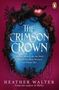 Heather Walter: The Crimson Crown, Buch