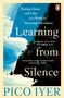„Finding Clarity and Calm in a World of Mounting Uncertainty. Learning from Silence. Pico Iyer.“ Illustration von Küsten.