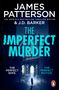 James Patterson: The Imperfect Murder, Buch