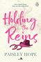 Paisley Hope: Holding the Reins, Buch