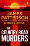 Text: "Some debts can only be paid in blood." Autoren: James Patterson & Mike Lupica. Titel: "Country Road Murders".   
Im Hintergrund ein Sonnenuntergang über einer Landstraße. Oben rechts ein Pinguin-Logo., Buch