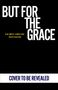 Peter Grainger: But For The Grace, Buch