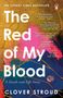 Clover Stroud: The Red of my Blood, Buch